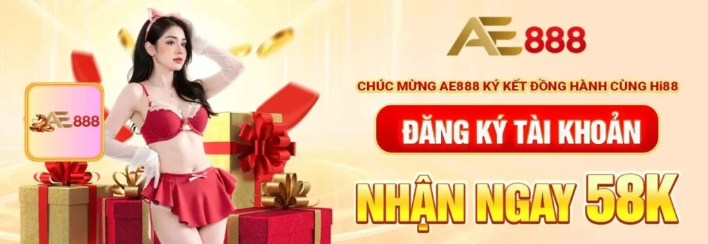 AE888 BANNER KHUYẾN MÃI ĐĂNG KÝ TÀI KHOẢN